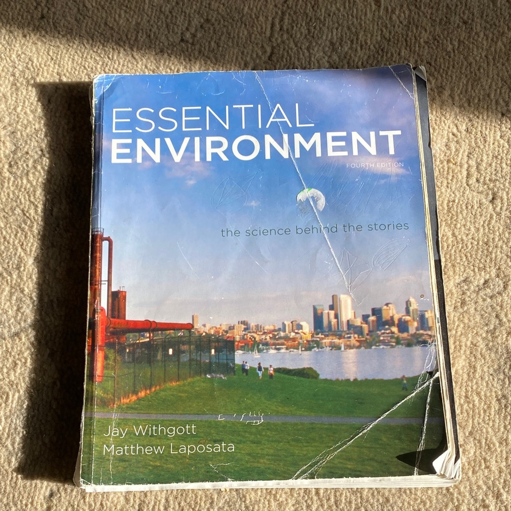 Essential environment 4th edition the science behind the stories